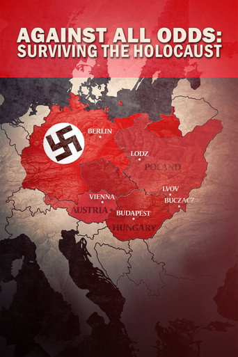 Against All Odds: Surviving the Holocaust
